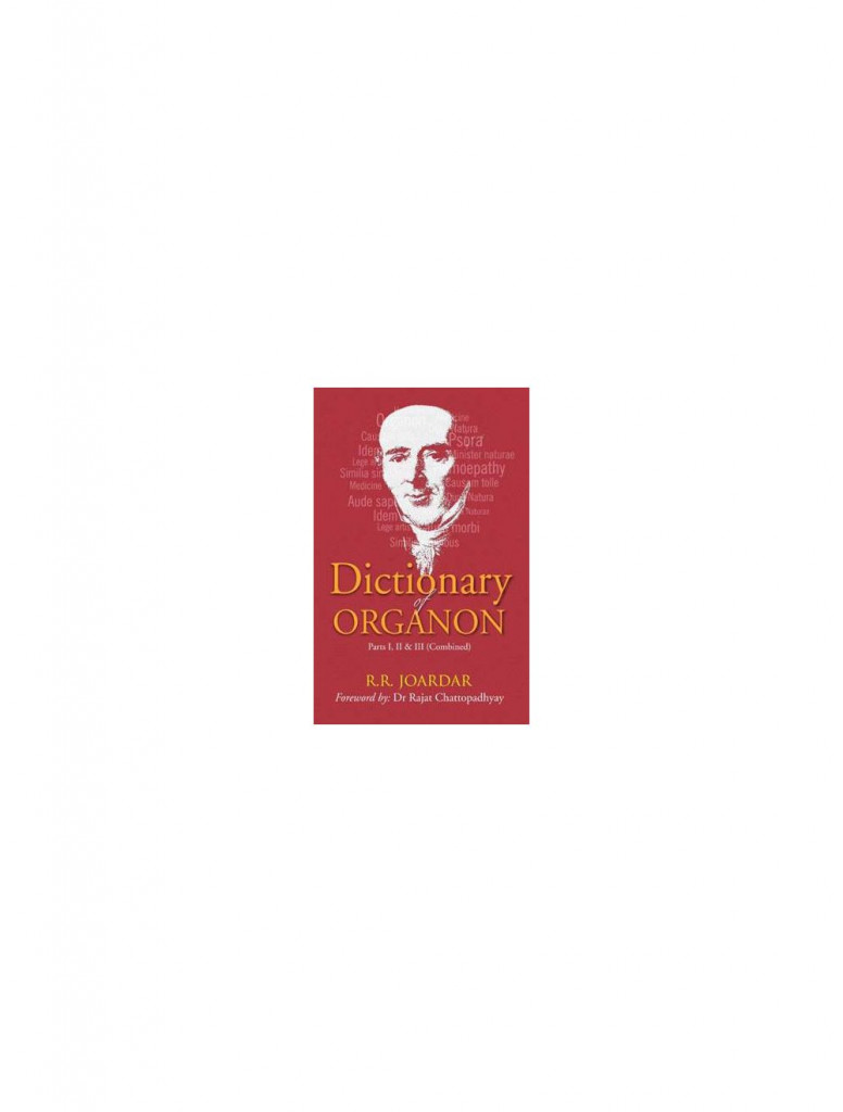  DICTIONARY OF ORGANON By R R JOARDAR 