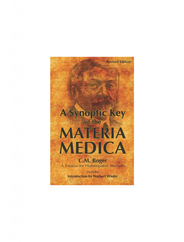  A Synoptic Key of the Materia Medica By C M BOGER