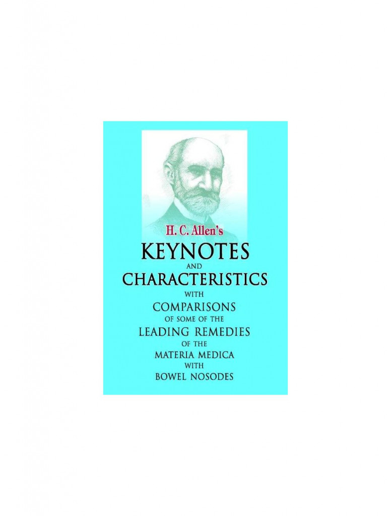  Allens Keynotes and Characteristics with Comparisons By H C ALLEN 