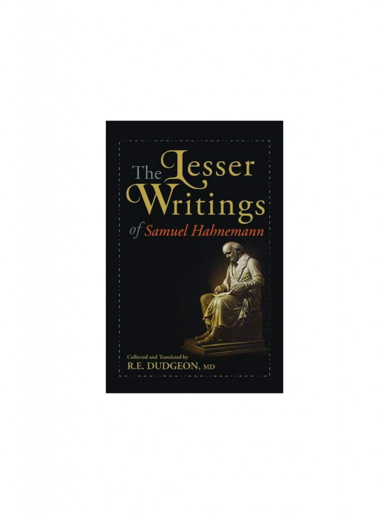  Lesser Writings of Hahnemann By SAMUEL HAHNEMANN & R E DUDGEON