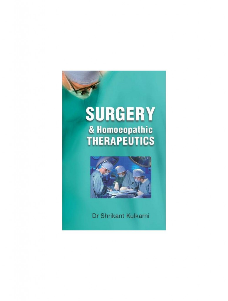  Surgery & Homoeopathic Therapeutics By SHRIKANT KULKARNI