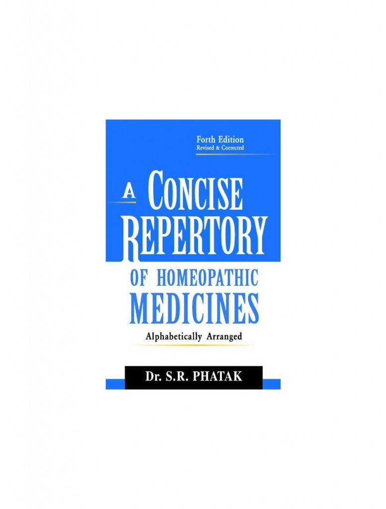  A Concise Repertory of Homeopathic Medicines By S R PHATAK