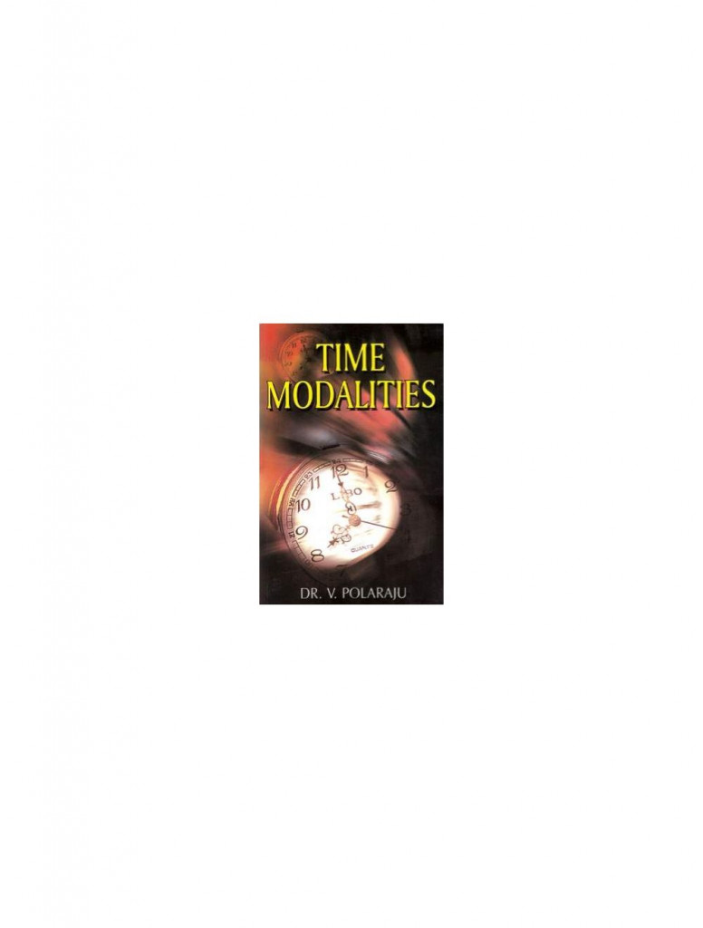  Time Modalities By V POLARAJU