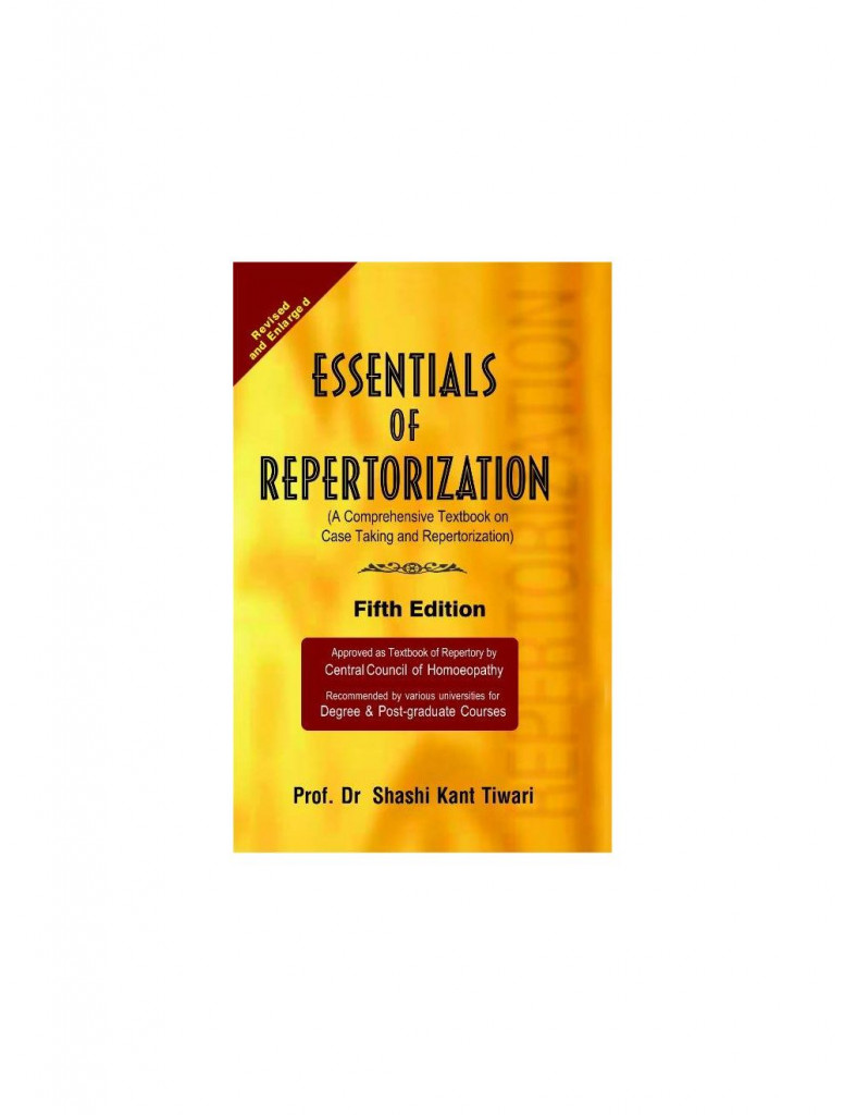  Essentials of Repertorization By SHASHIKANT TIWARI