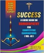  Success A Guidebook On Homoeopathy For Competitive Examinations (Volume III)