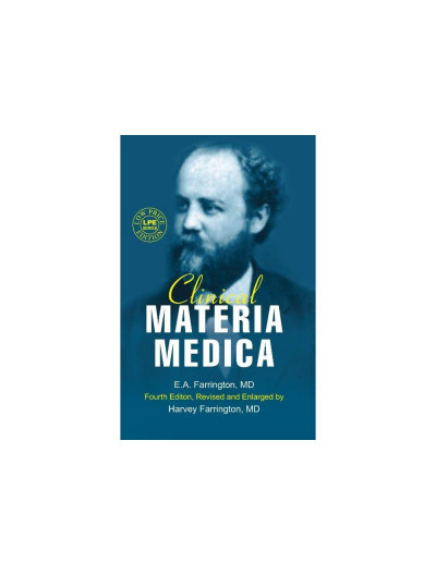  Clinical MATERIA MEDICA By E A FARRINGTON 